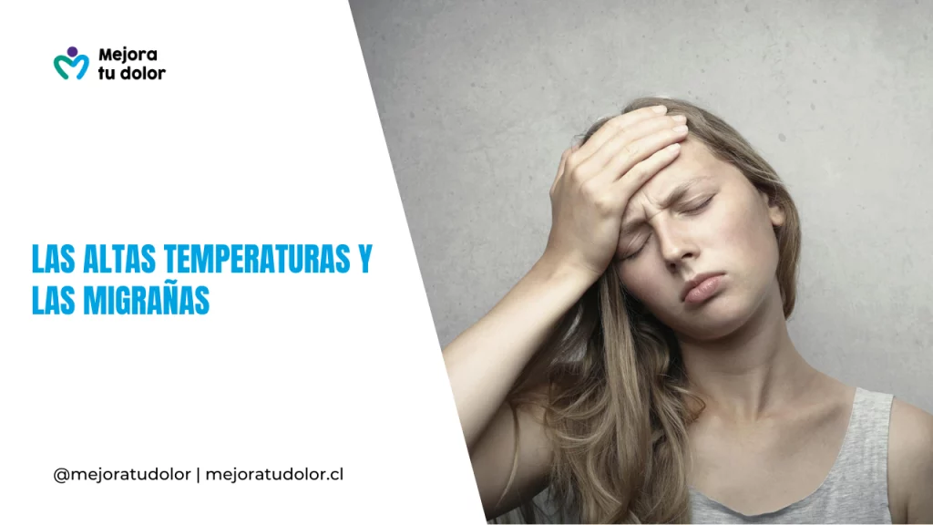 Las altas temperaturas y las migrañas ¿Qué relación tienen?